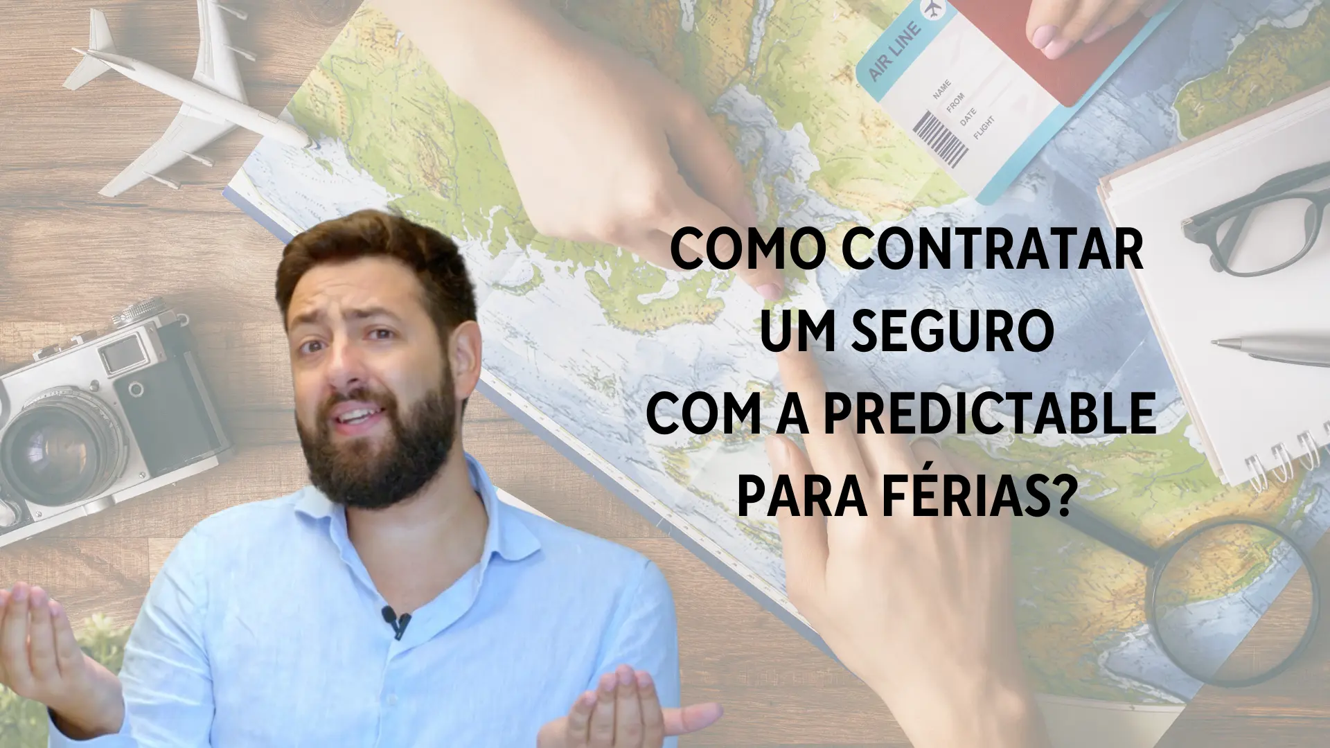 Como contratar um seguro com a predictable para ferias